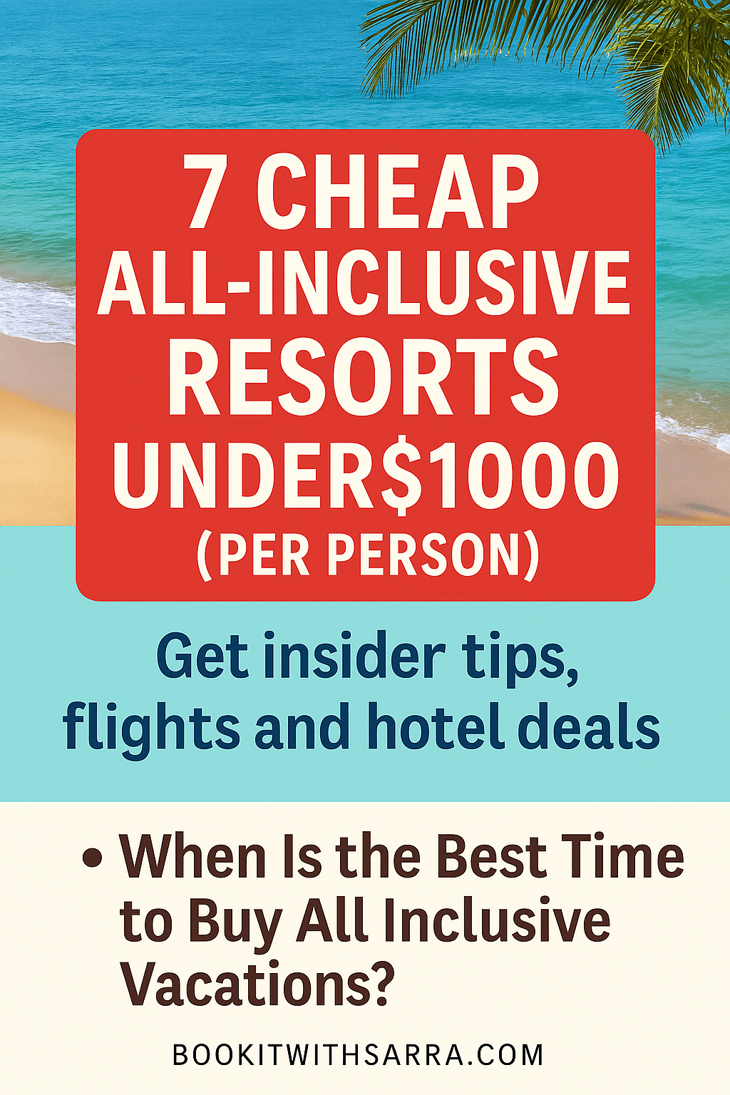 cheap all inclusive resorts