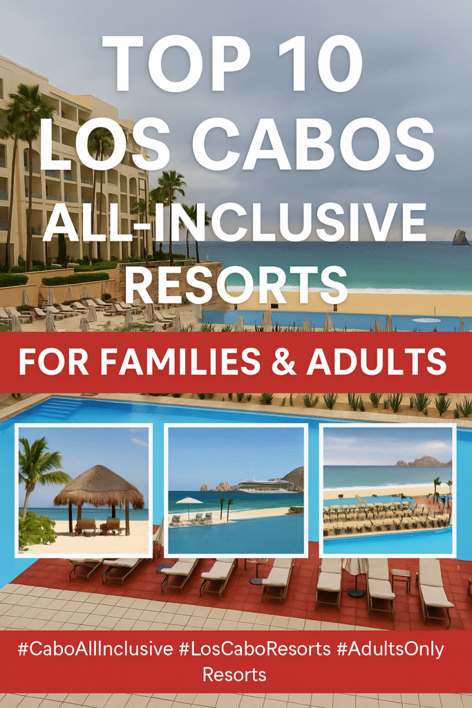 Los Cabos Hotels All Inclusive